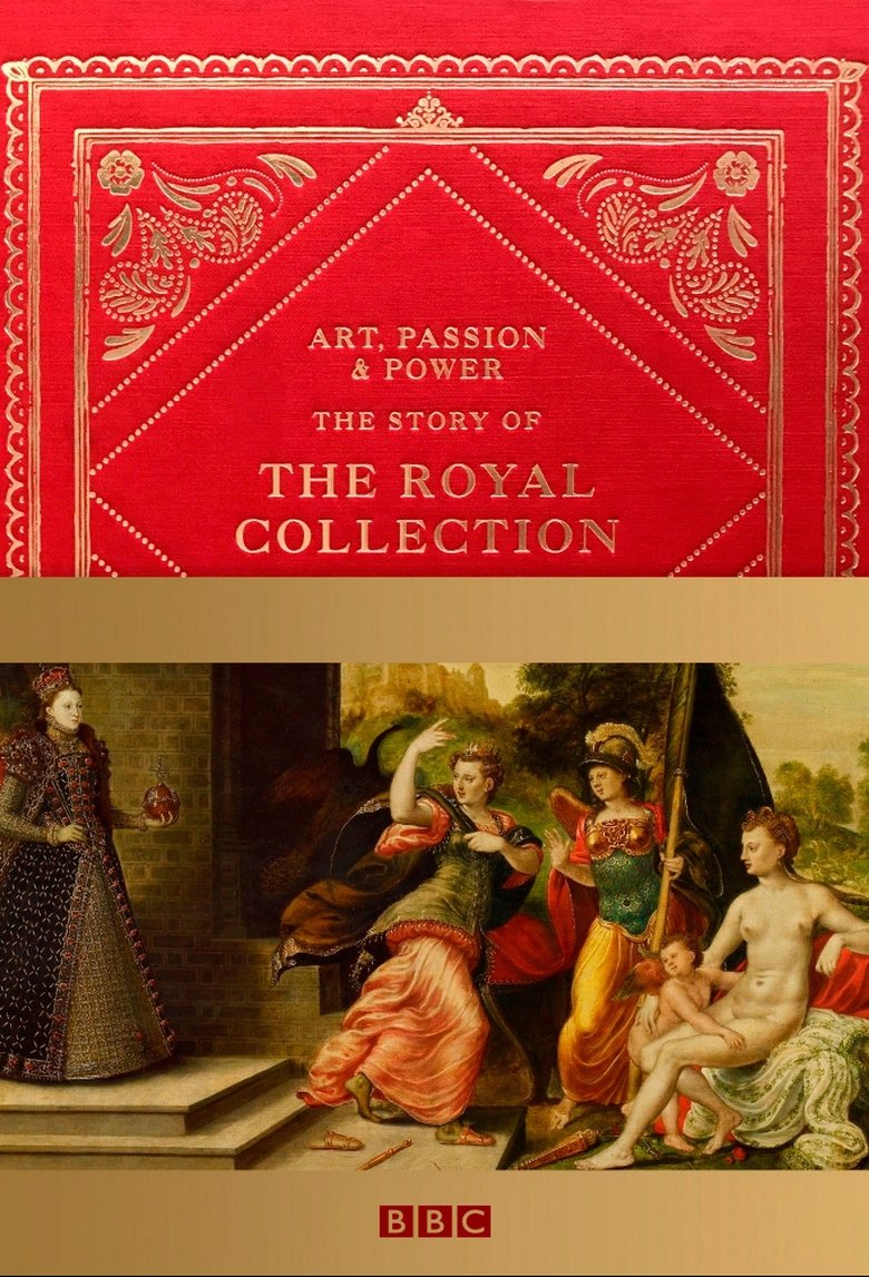Art, Passion & Power: The Story of the Royal Collection Poster of Art, Passion & Power: The Story of the Royal Collection