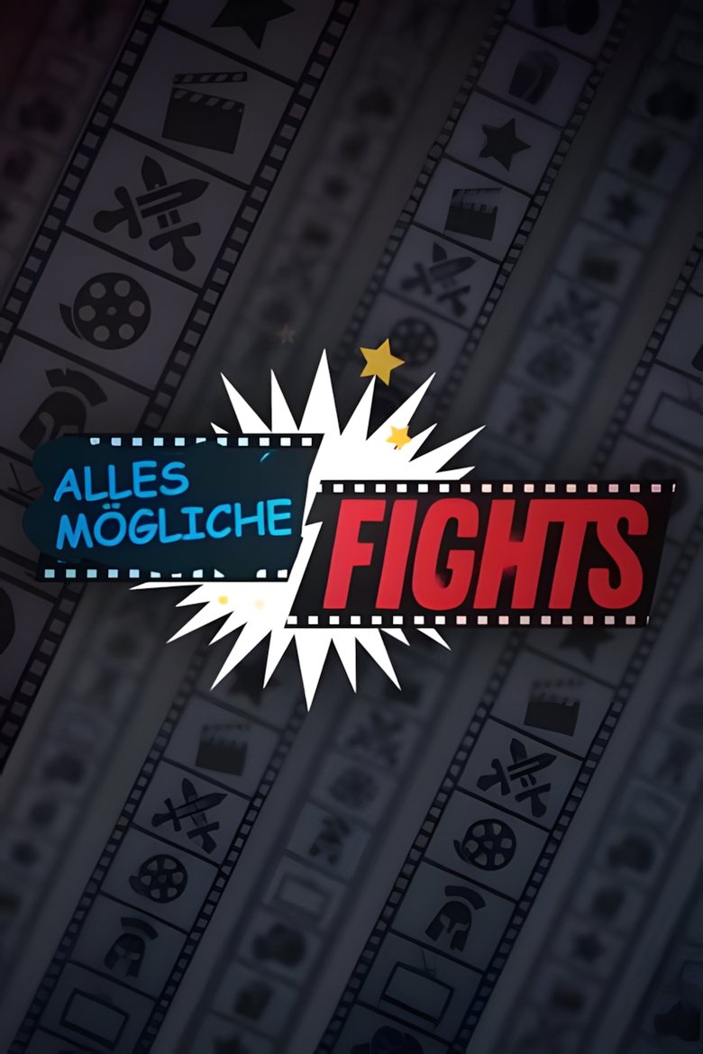 Alles Mögliche Fights Poster of Alles Mögliche Fights