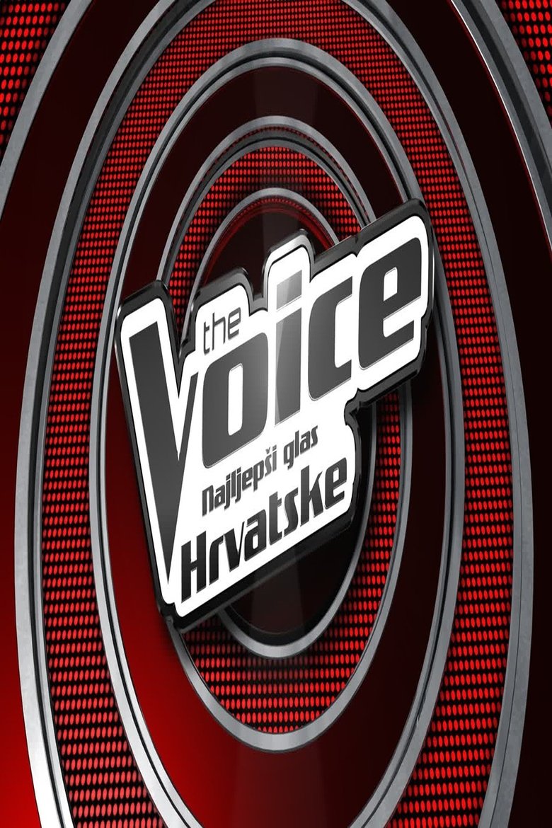Episodes in The Voice Of Croatia - Season 3 - Season 3 Poster of Episodes in The Voice Of Croatia - Season 3 - Season 3