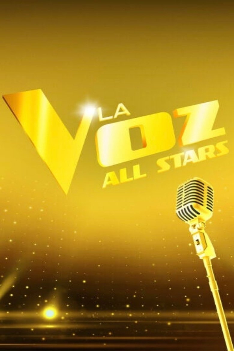 Episodes in La Voz All Stars - Season 1 - Season 1 Poster of Episodes in La Voz All Stars - Season 1 - Season 1