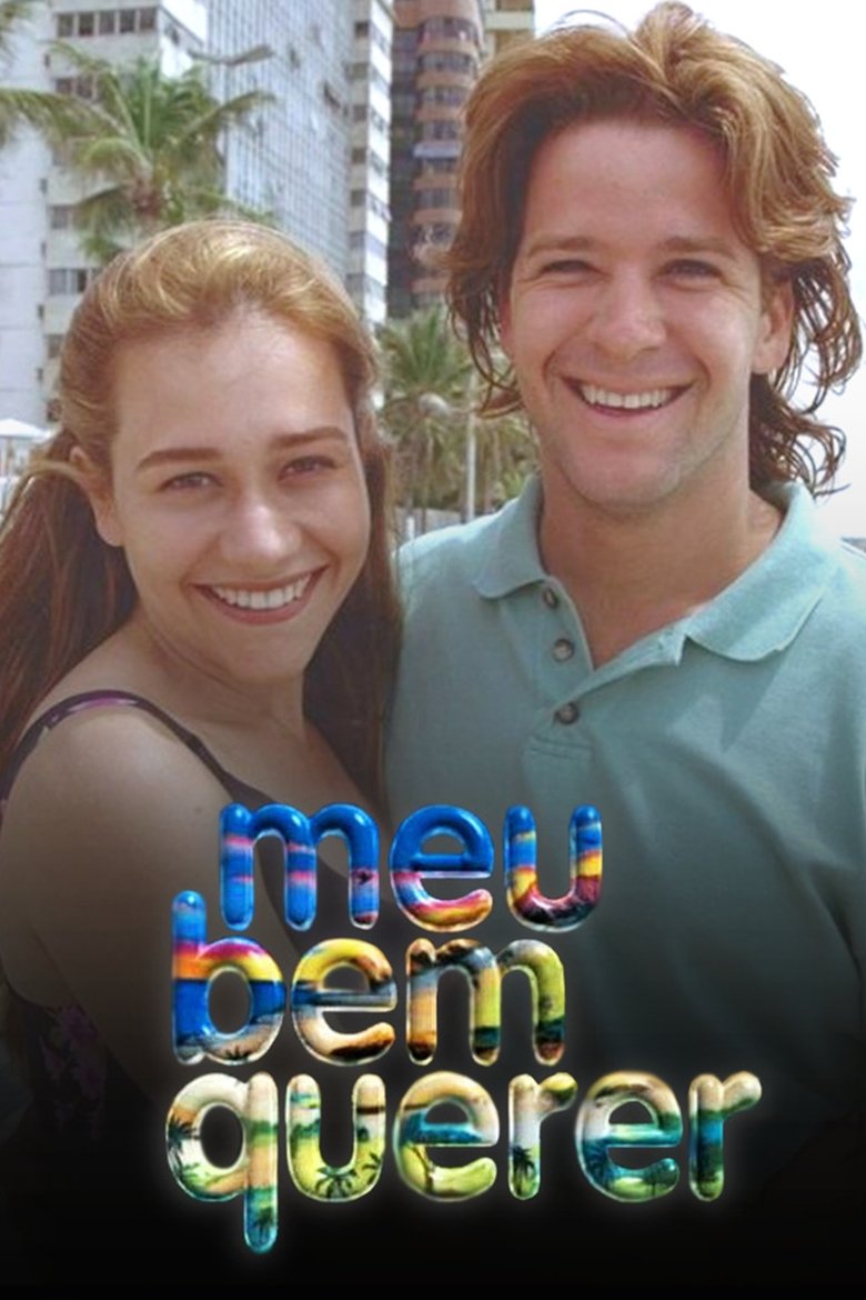 Episodes in Meu Bem Querer - Season 1 - Season 1 Poster of Episodes in Meu Bem Querer - Season 1 - Season 1