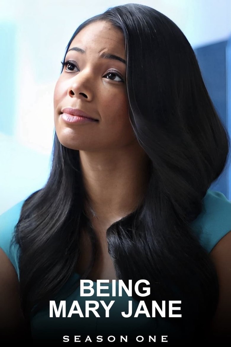 Episodes in Being Mary Jane - Season 1 - Season 1 Poster of Episodes in Being Mary Jane - Season 1 - Season 1