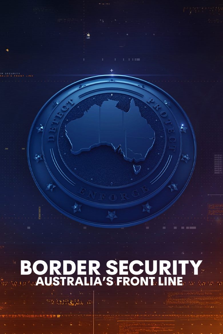 Border Security: Australia's Front Line Poster of Border Security: Australia's Front Line