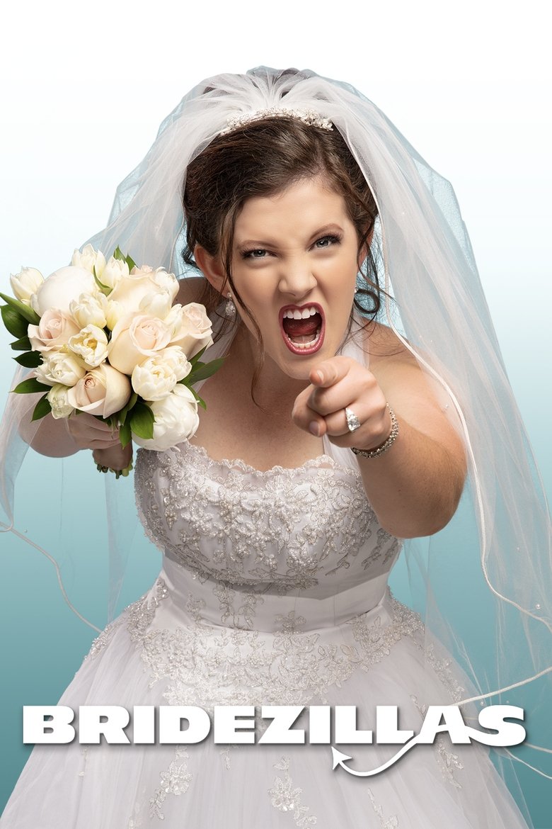 Episodes in Bridezillas - Season 2 - Season 2 Poster of Episodes in Bridezillas - Season 2 - Season 2