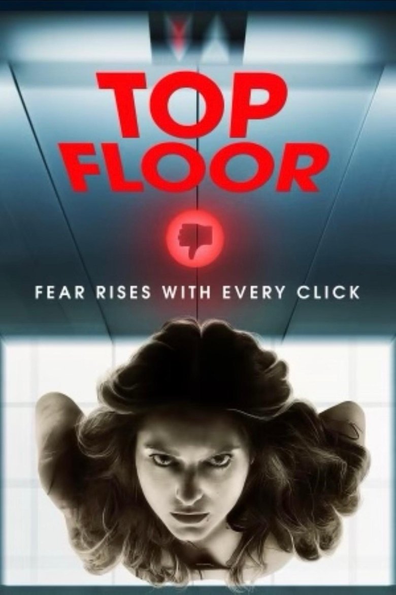 Top Floor Poster of Top Floor