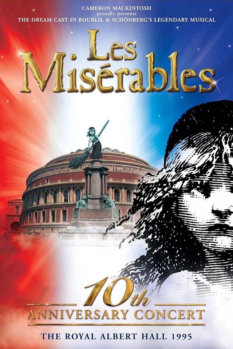 Les Misérables: 10th Anniversary Concert at the Royal Albert Hall Poster of Les Misérables: 10th Anniversary Concert at the Royal Albert Hall