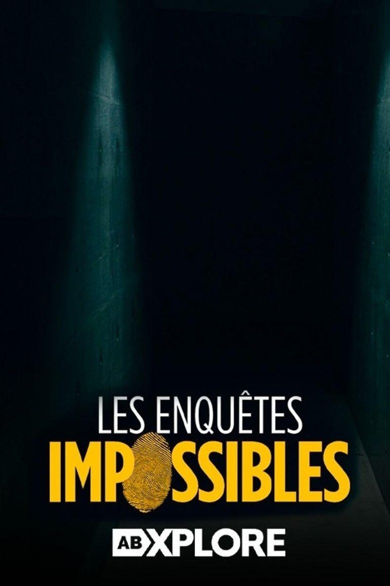 Les enquêtes impossibles 2011 reformatées Poster of Les enquêtes impossibles 2011 reformatées