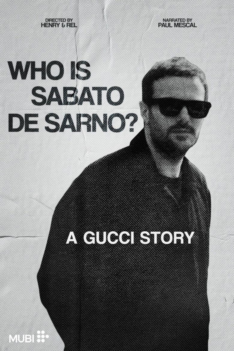 Who Is Sabato De Sarno? A Gucci Story Poster of Who Is Sabato De Sarno? A Gucci Story