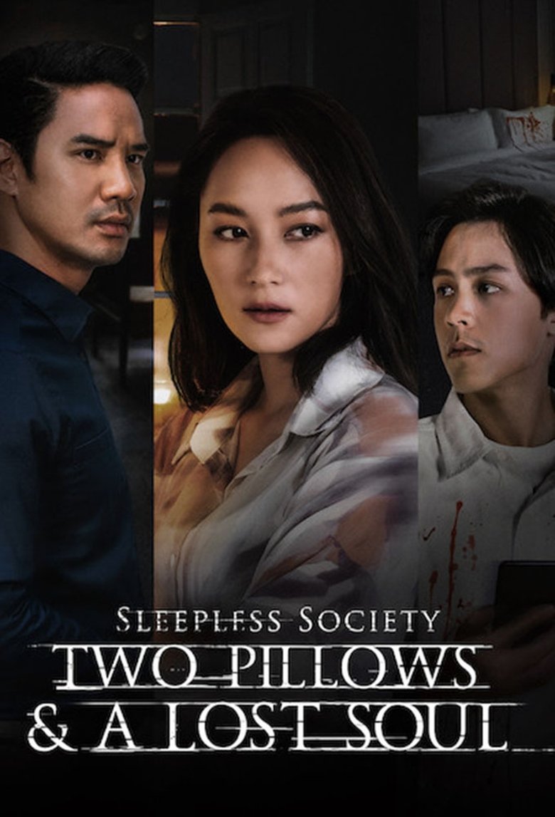 Episodes in Sleepless Society Two Pillows & A Lost Soul - Season 1 - Season 1 Poster of Episodes in Sleepless Society Two Pillows & A Lost Soul - Season 1 - Season 1