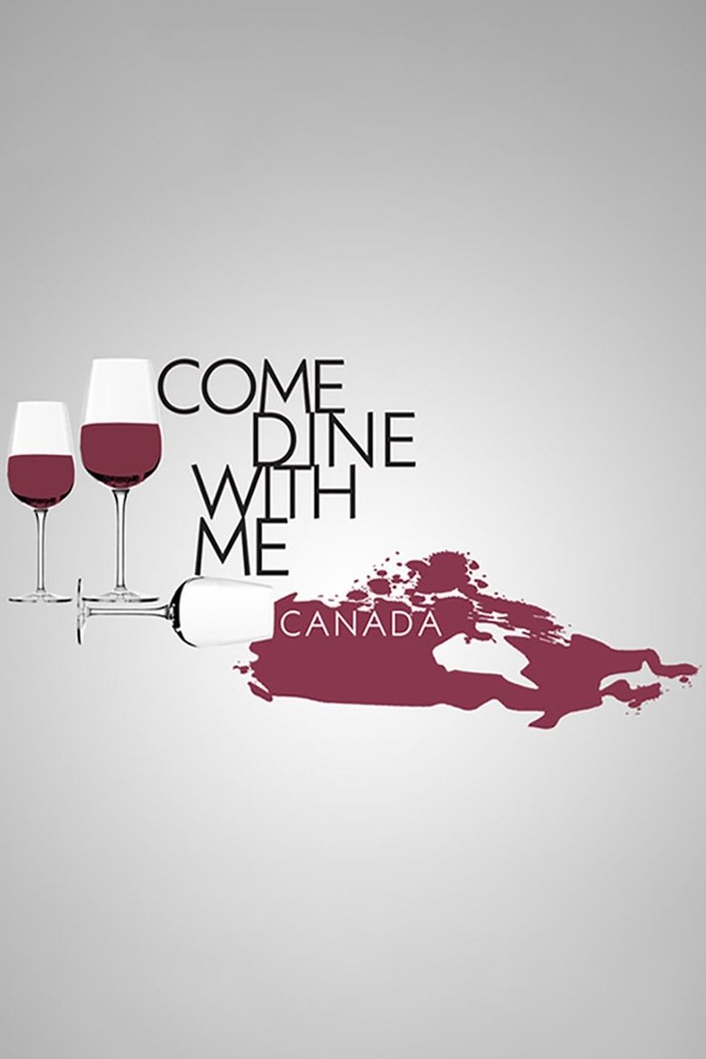 Come Dine with Me Canada Poster of Come Dine with Me Canada