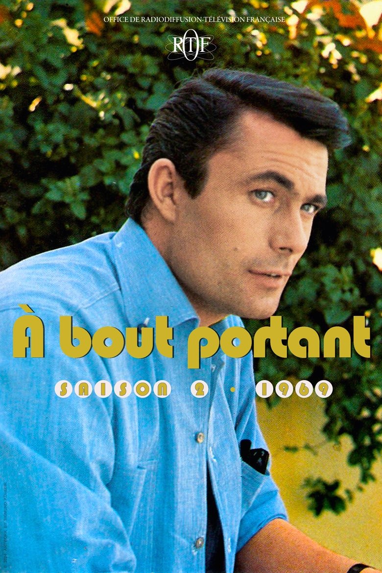 Episodes in À Bout Portant - Season 2 - Season 2 Poster of Episodes in À Bout Portant - Season 2 - Season 2