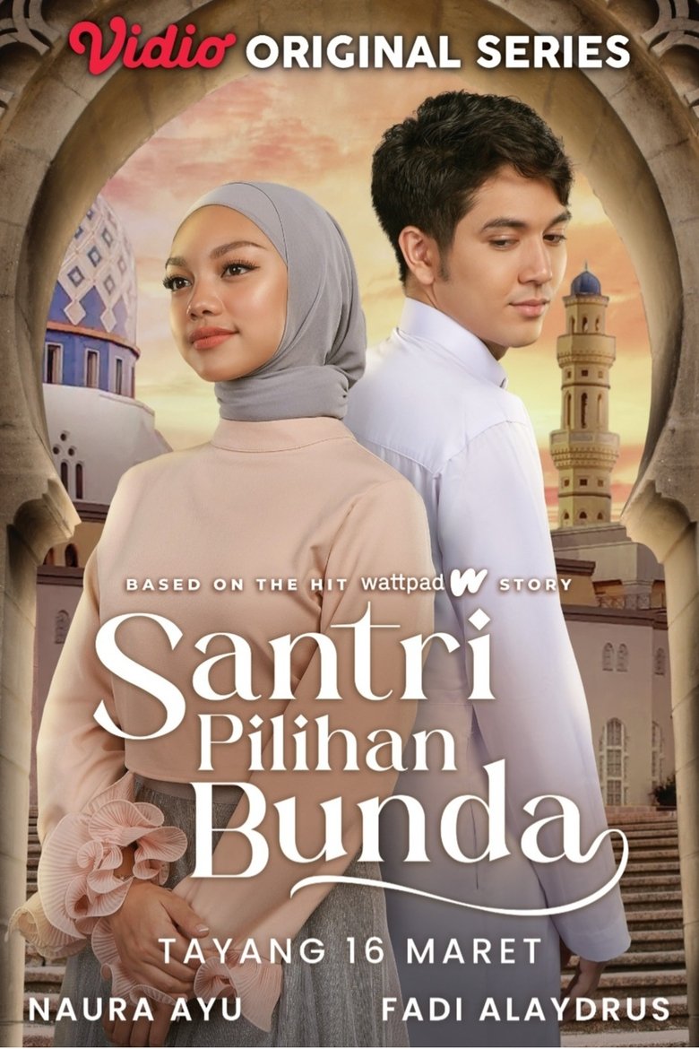 Episodes in Santri Pilihan Bunda - Season 1 - Season 1 Poster of Episodes in Santri Pilihan Bunda - Season 1 - Season 1