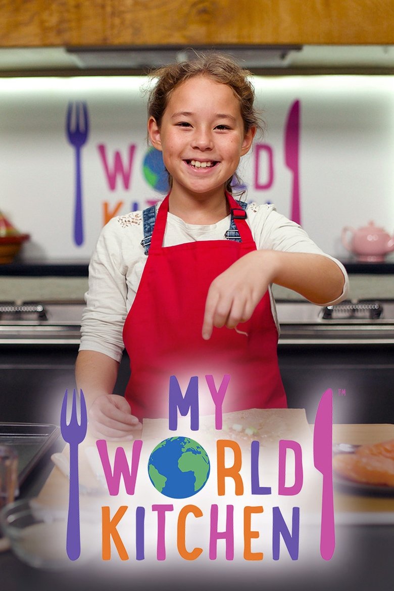 Episodes in My World Kitchen - Season 1 - Season 1 Poster of Episodes in My World Kitchen - Season 1 - Season 1