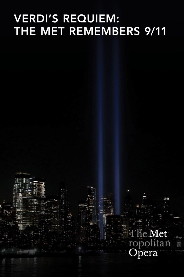 Verdi's Requiem: The Met Remembers 9/11 Poster of Verdi's Requiem: The Met Remembers 9/11