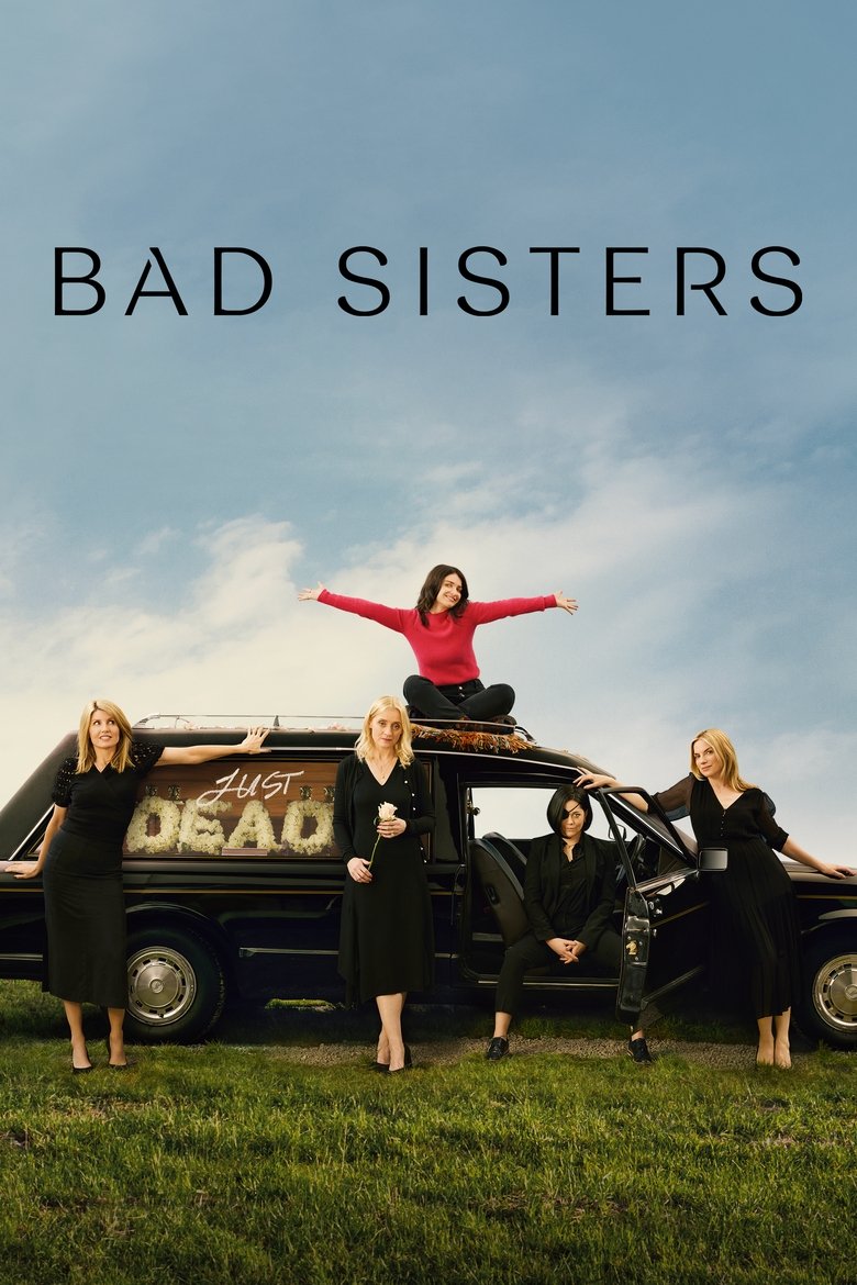 Episodes in Bad Sisters - Season 1 - Season 1 Poster of Episodes in Bad Sisters - Season 1 - Season 1