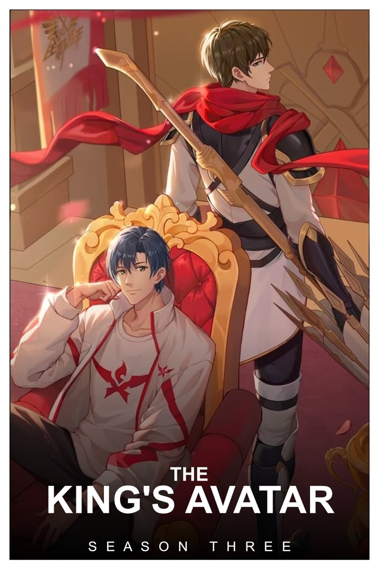 Episodes in The King's Avatar - Season 3 - Season 3 Poster of Episodes in The King's Avatar - Season 3 - Season 3