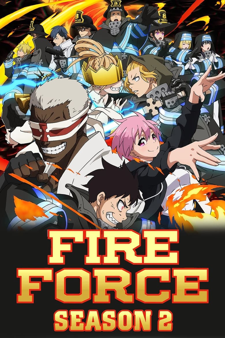 Cast and Crew in Fire Force - Shadows Cast by Divine Light (Season 2 - Episode 12) - Shadows Cast by Divine Light Poster of Cast and Crew in Fire Force - Shadows Cast by Divine Light (Season 2 - Episode 12) - Shadows Cast by Divine Light