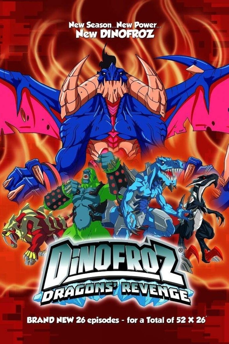 Episodes in Dinofroz - Dragon's Revenge - Dragon's Revenge Poster of Episodes in Dinofroz - Dragon's Revenge - Dragon's Revenge