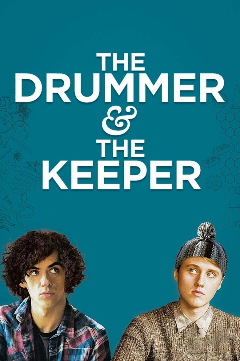 The Drummer and the Keeper Poster of The Drummer and the Keeper