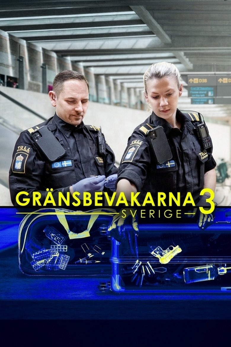 Episodes in Border Control Sweden - Season 3 - Season 3 Poster of Episodes in Border Control Sweden - Season 3 - Season 3