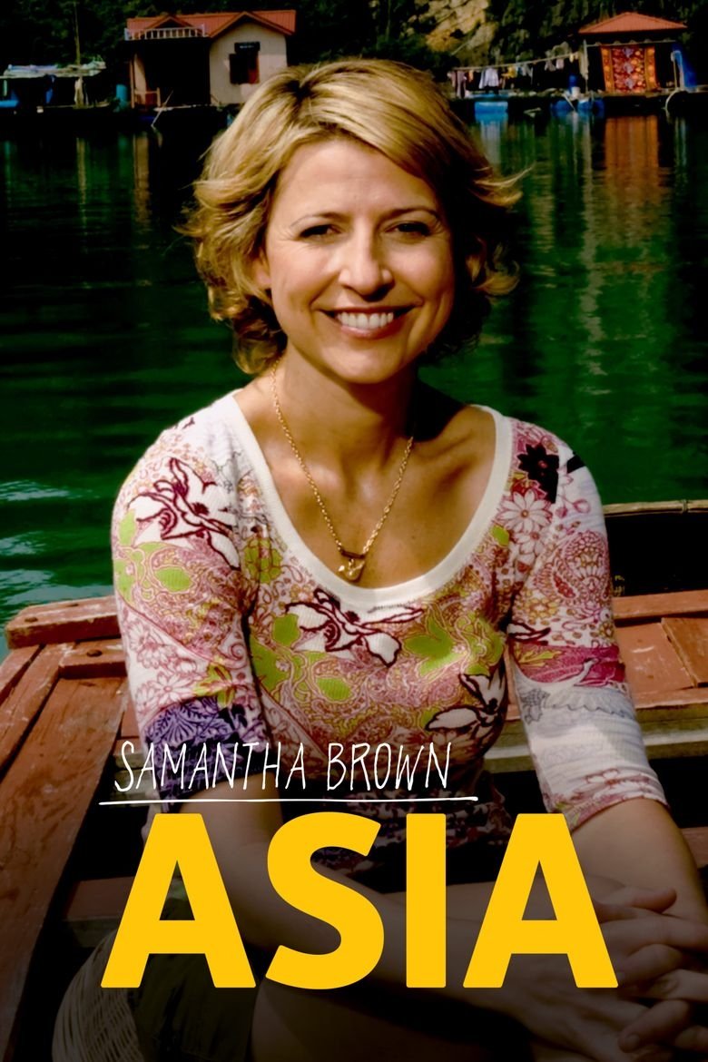 Samantha Brown's Asia Poster of Samantha Brown's Asia