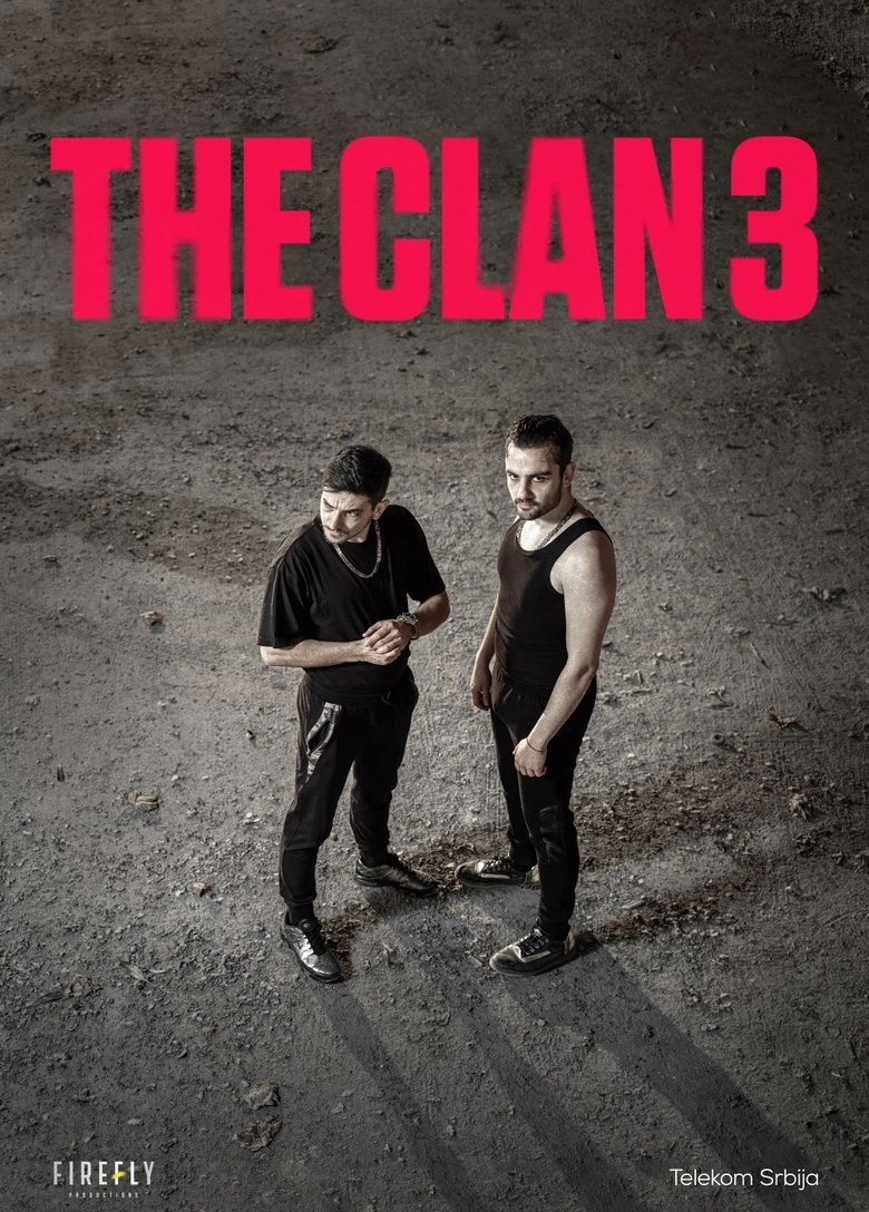 Episodes in The Clan - Season 3 - Season 3 Poster of Episodes in The Clan - Season 3 - Season 3