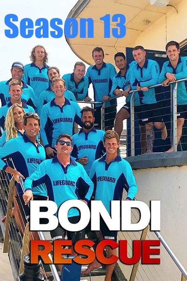 Episodes in Bondi Rescue - Season 13 - Season 13 Poster of Episodes in Bondi Rescue - Season 13 - Season 13