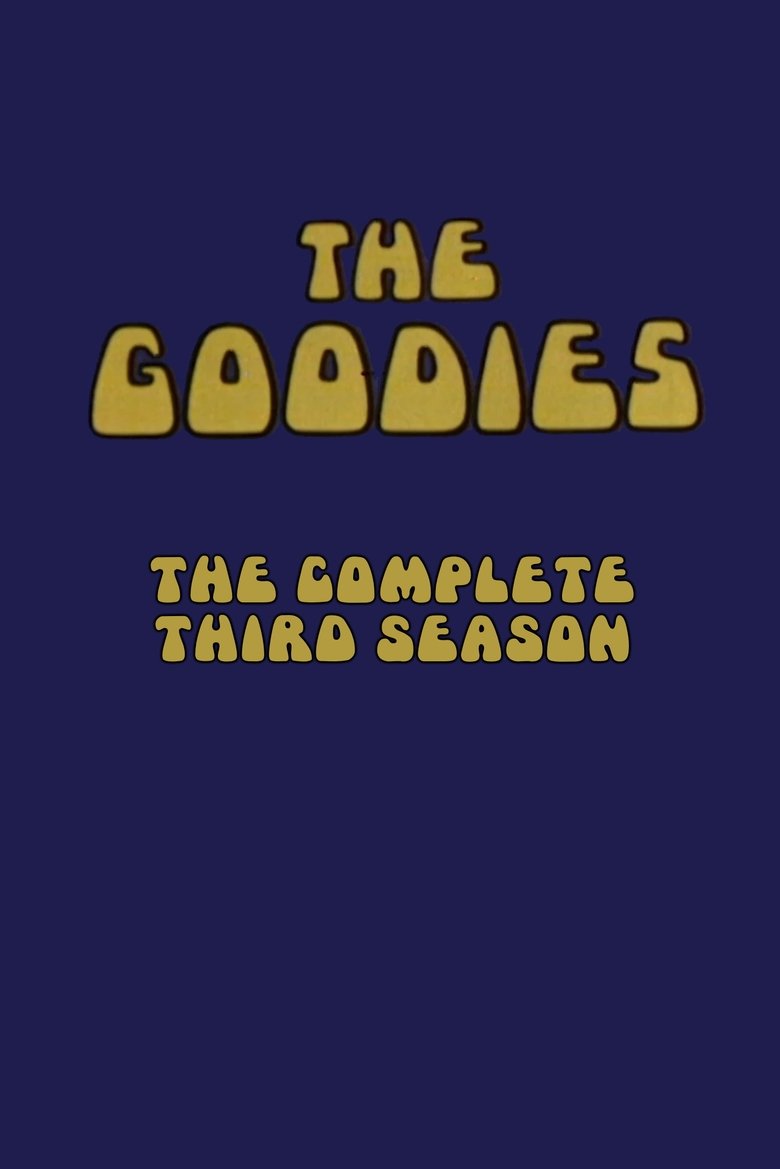 Episodes in The Goodies - Season 3 - Season 3 Poster of Episodes in The Goodies - Season 3 - Season 3