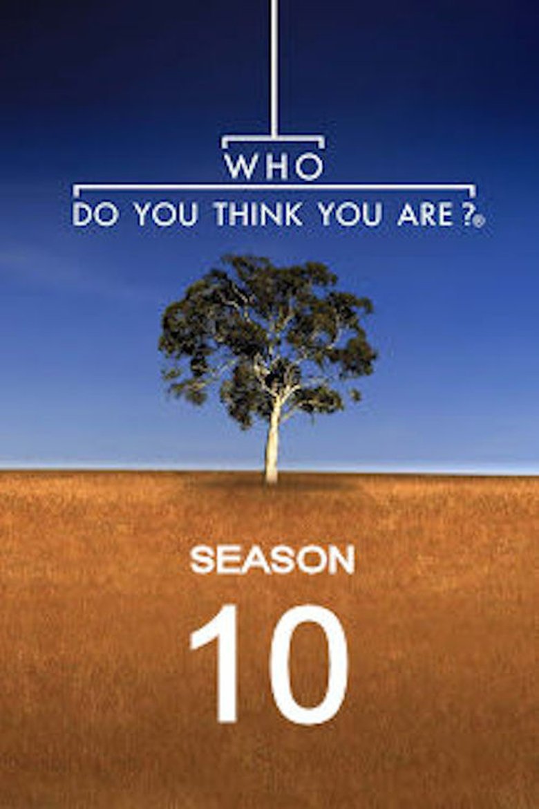 Episodes in Who Do You Think You Are? - Season 10 - Season 10 Poster of Episodes in Who Do You Think You Are? - Season 10 - Season 10