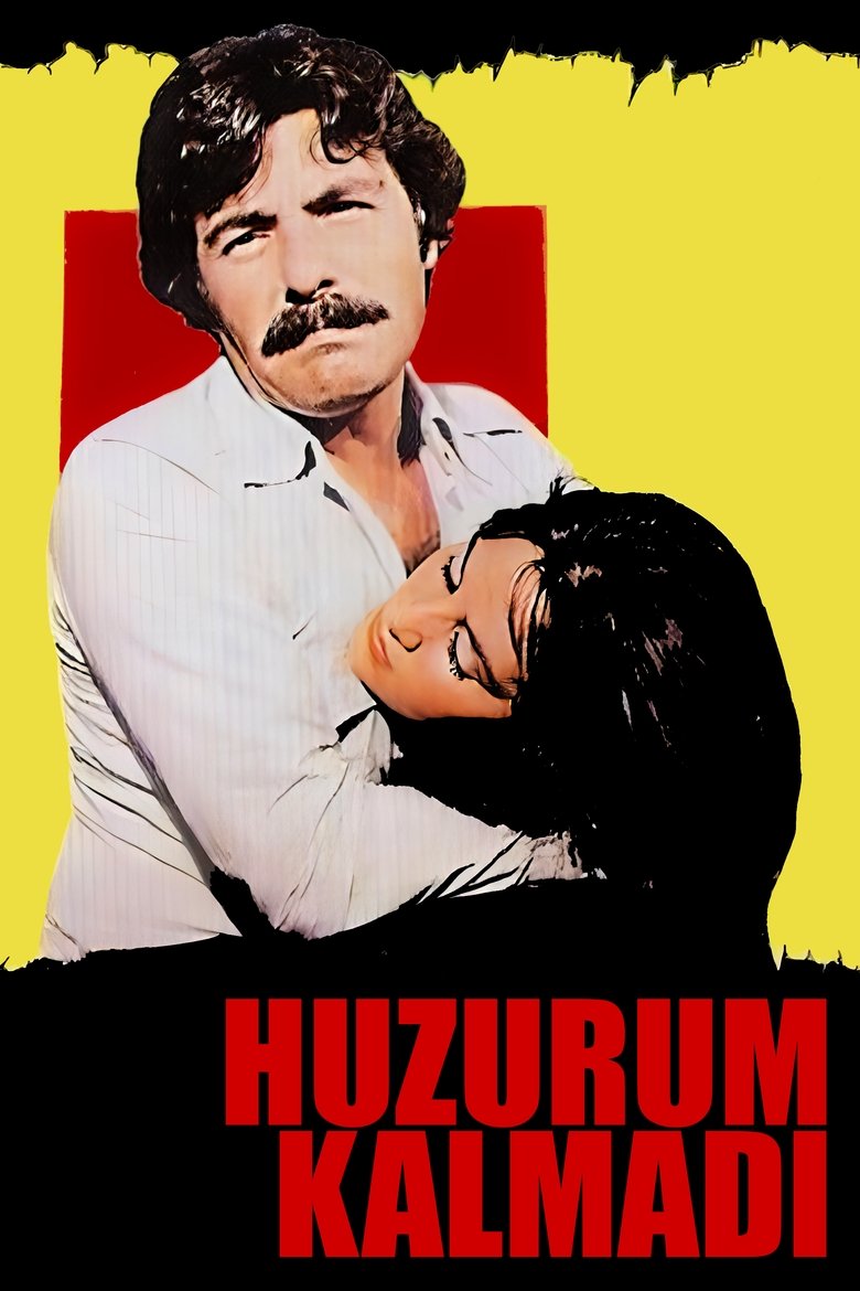Huzurum Kalmadı Poster of Huzurum Kalmadı