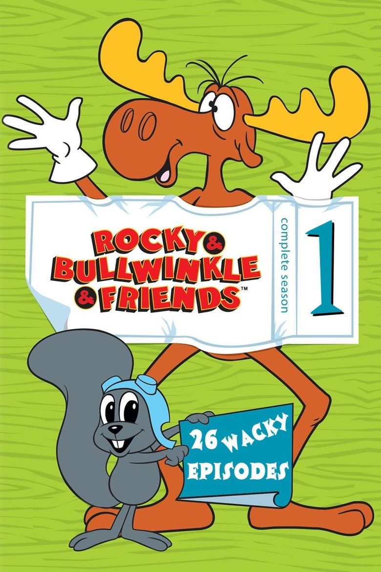 Episodes in The Bullwinkle Show - Season 1 - Season 1 Poster of Episodes in The Bullwinkle Show - Season 1 - Season 1