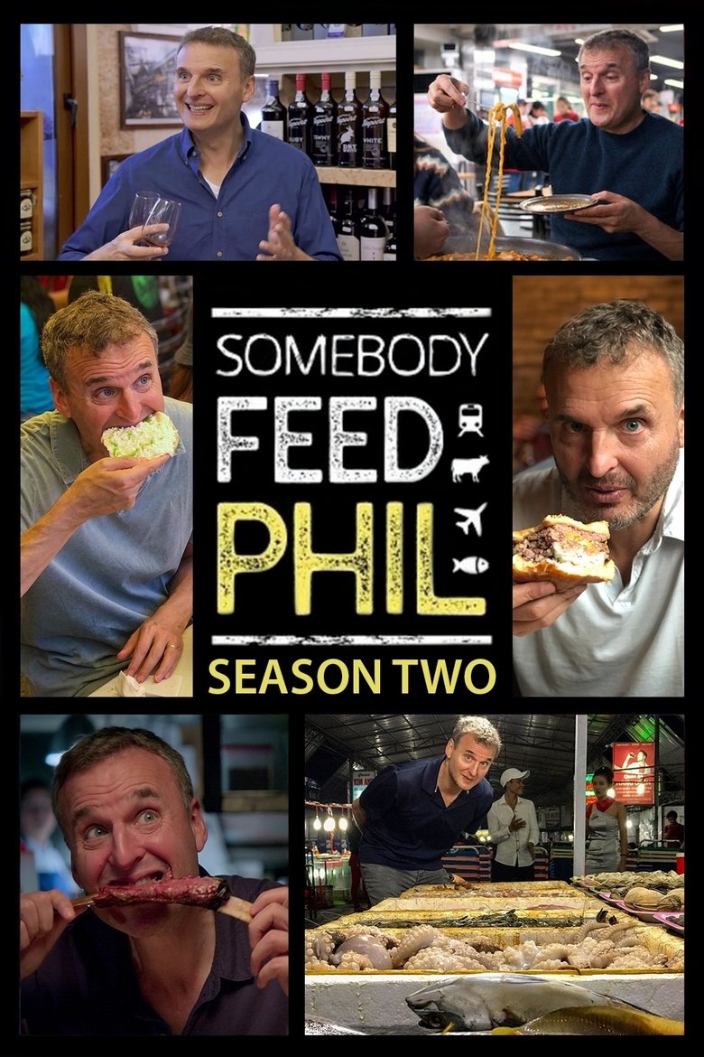 Episodes in Somebody Feed Phil - Season 2 - Season 2 Poster of Episodes in Somebody Feed Phil - Season 2 - Season 2