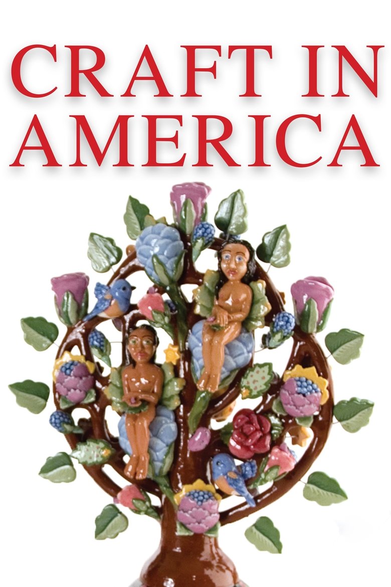 Episodes in Craft In America - Season 1 - Season 1 Poster of Episodes in Craft In America - Season 1 - Season 1