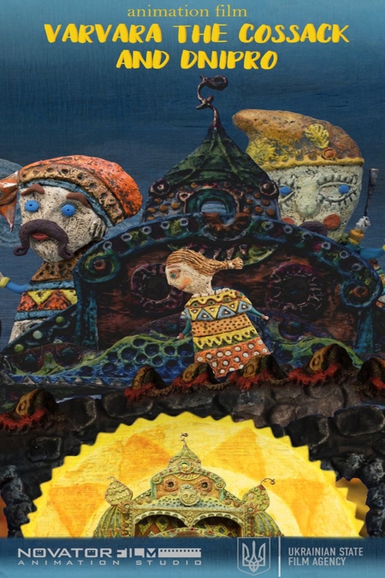 Varvara the Cossack and Dnipro Poster of Varvara the Cossack and Dnipro