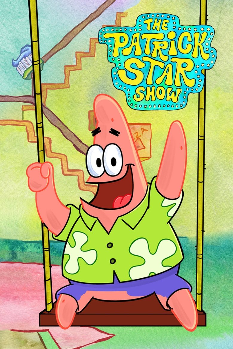 Episodes in The Patrick Star Show - Season 4 - Season 4 Poster of Episodes in The Patrick Star Show - Season 4 - Season 4