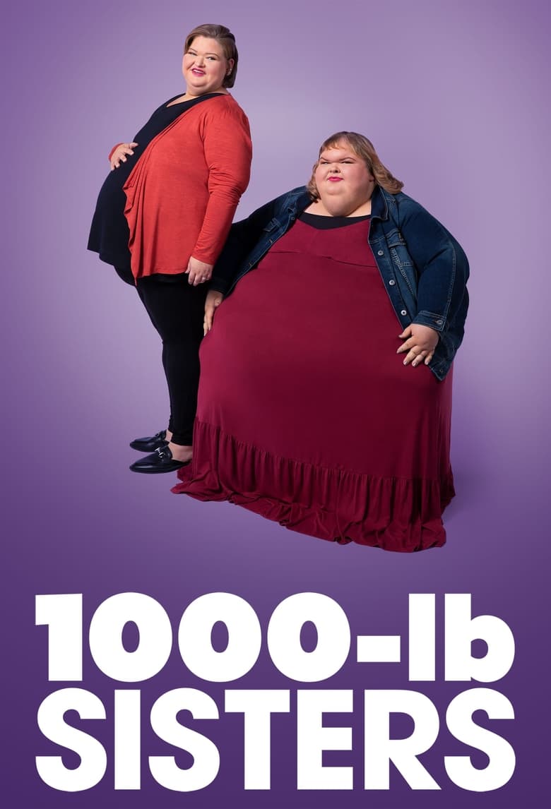 Episodes in 1000 Lb Sisters - Season 2 - Season 2 Poster of Episodes in 1000 Lb Sisters - Season 2 - Season 2