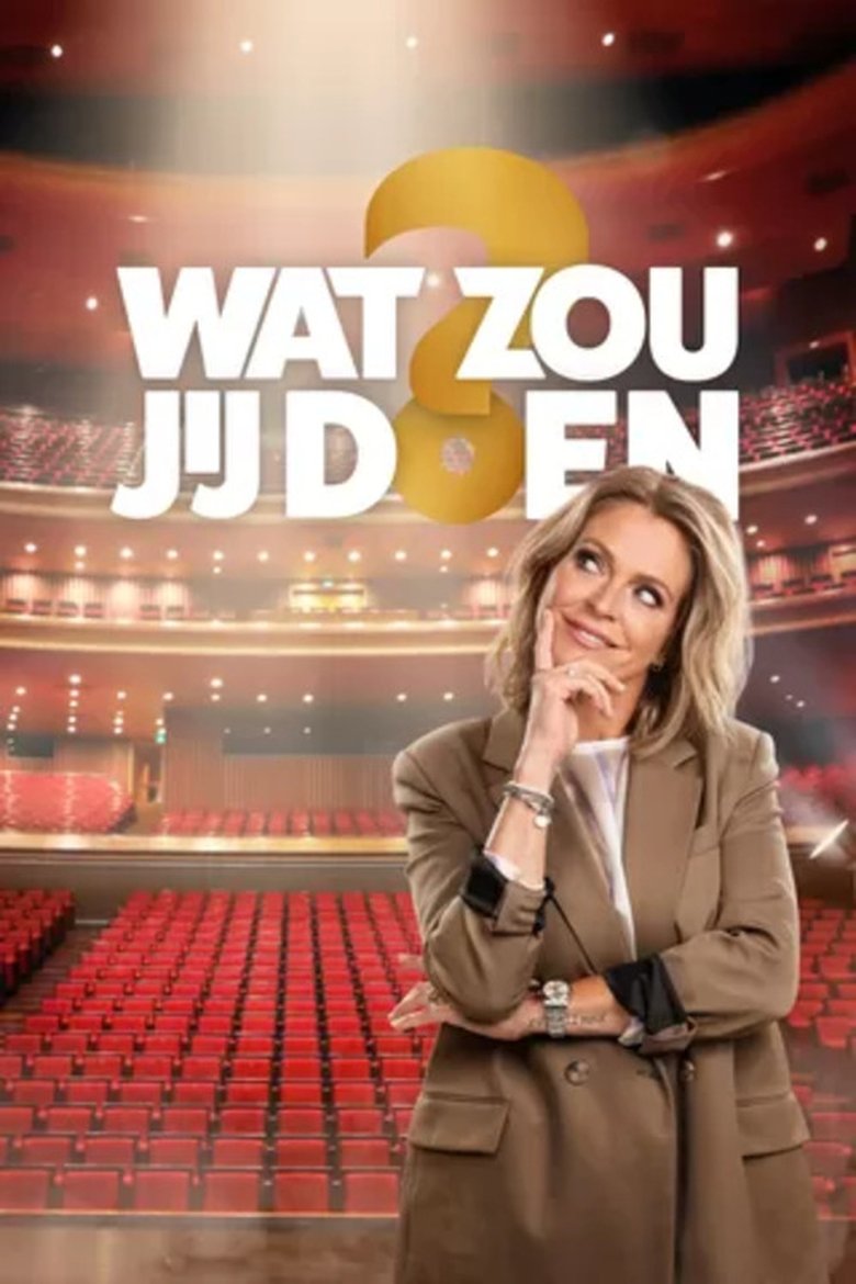 Episodes in Wat Zou Jij Doen? - Season 1 - Season 1 Poster of Episodes in Wat Zou Jij Doen? - Season 1 - Season 1