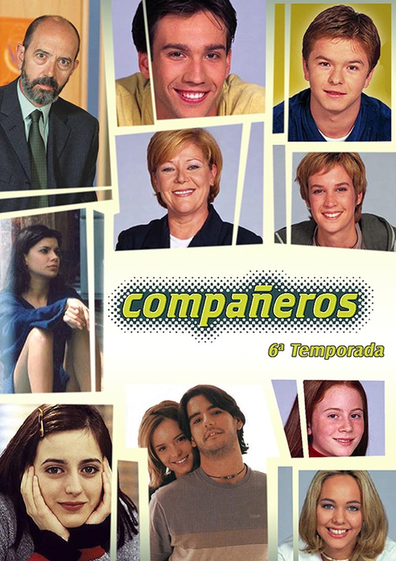 Episodes in Compañeros - Season 6 - Season 6 Poster of Episodes in Compañeros - Season 6 - Season 6