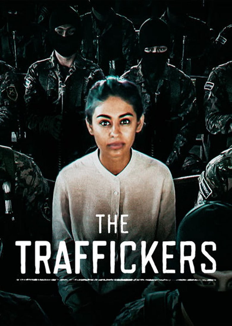 The Traffickers Poster of The Traffickers