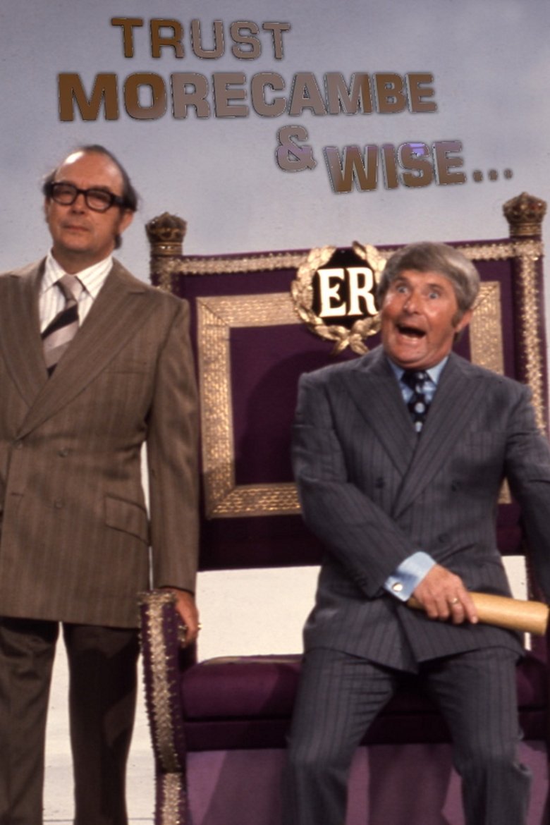 Trust Morecambe & Wise Poster of Trust Morecambe & Wise
