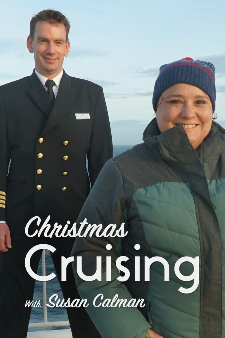 Episodes in Christmas Cruising With Susan Calman - Season 1 - Season 1 Poster of Episodes in Christmas Cruising With Susan Calman - Season 1 - Season 1