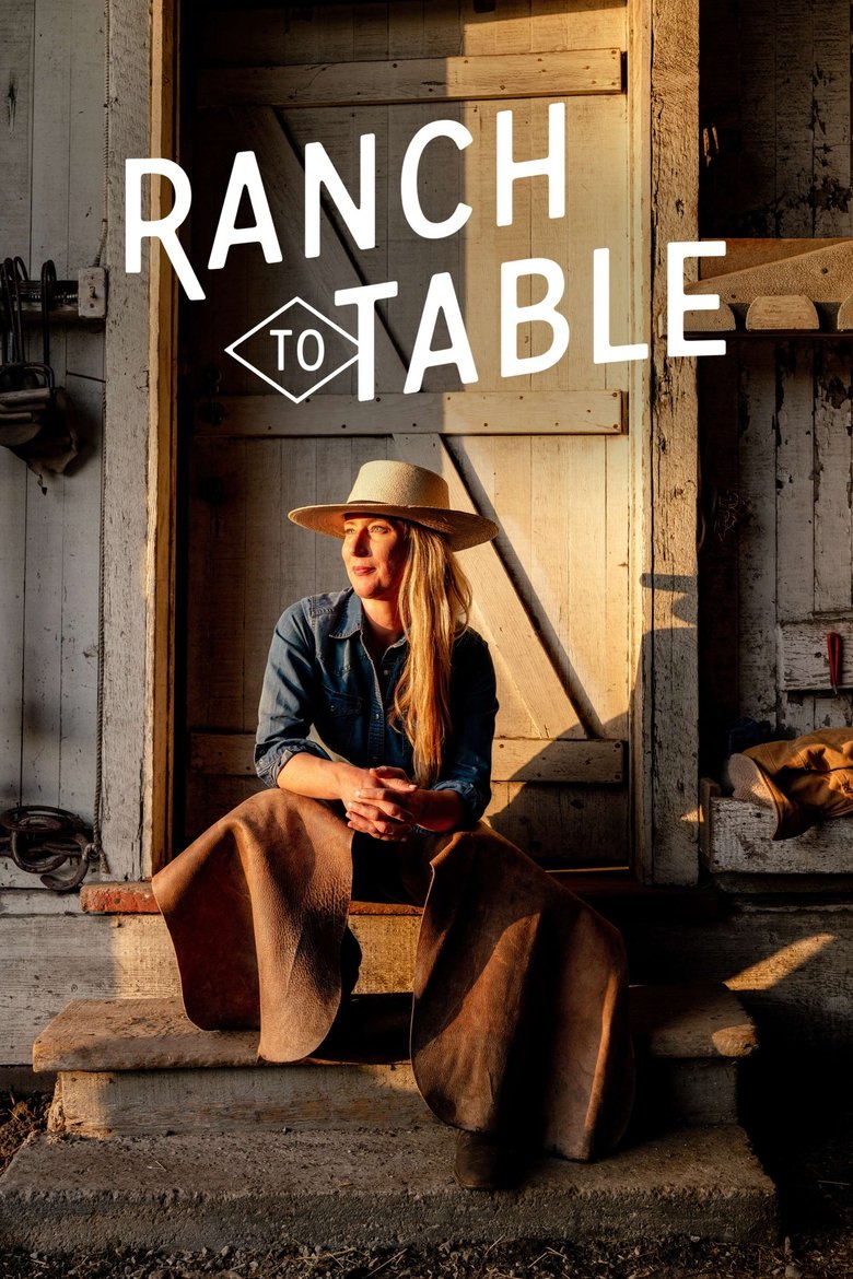 Episodes in Ranch To Table - Season 4 - Season 4 Poster of Episodes in Ranch To Table - Season 4 - Season 4