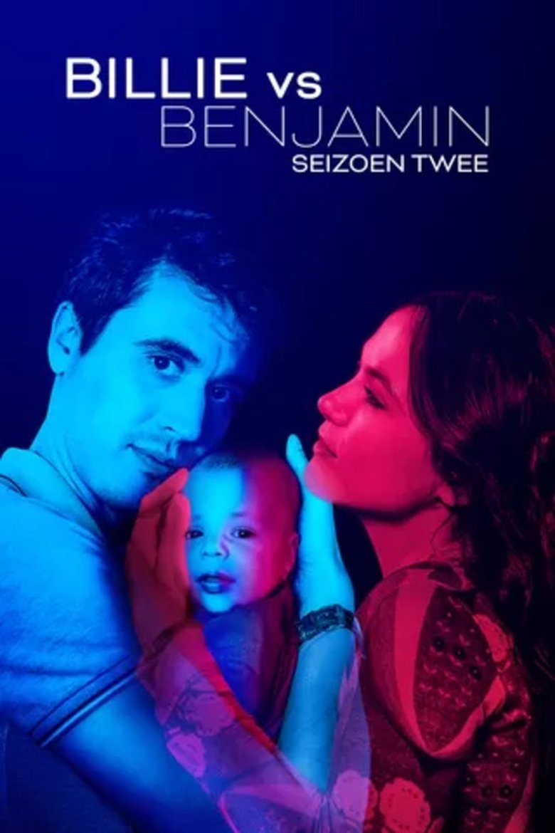 Episodes in Billie Vs Benjamin - Season 2 - Season 2 Poster of Episodes in Billie Vs Benjamin - Season 2 - Season 2