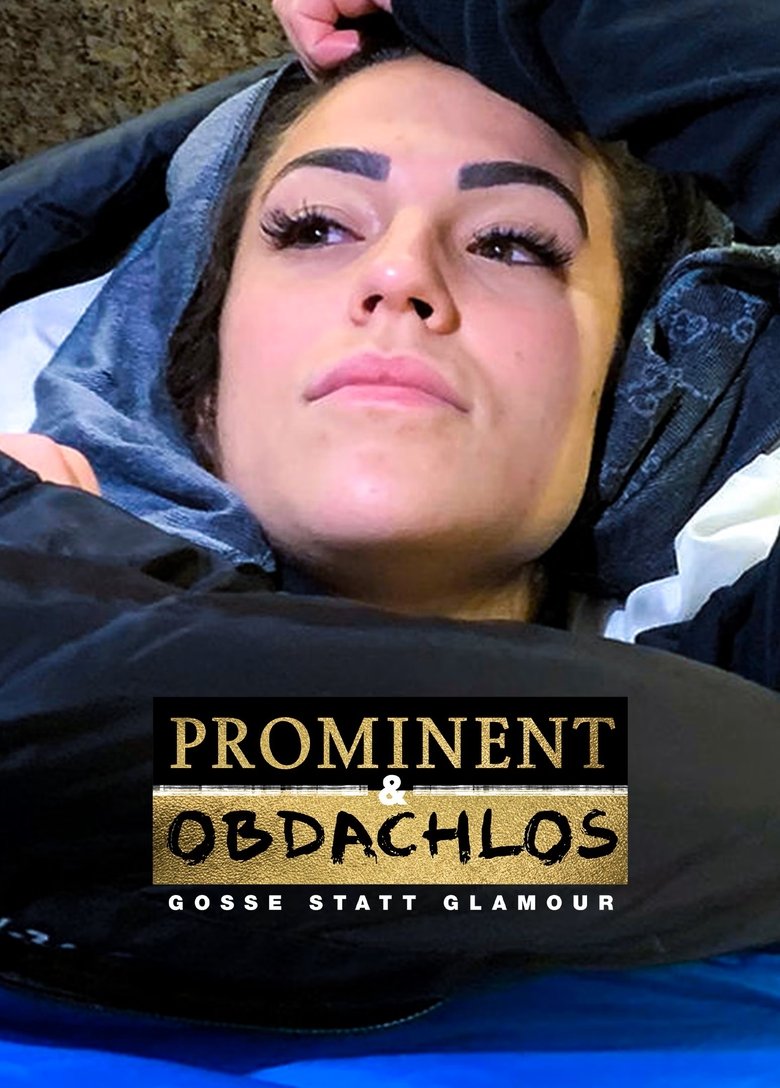 Prominent und obdachlos Poster of Prominent und obdachlos