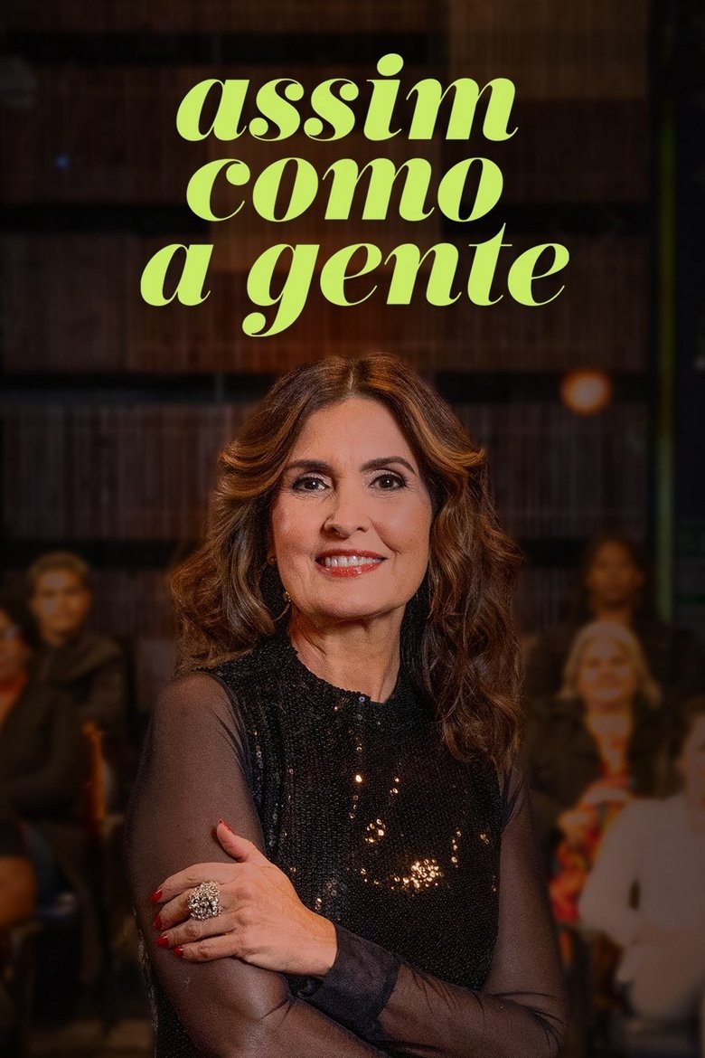 Assim Como a Gente Poster of Assim Como a Gente