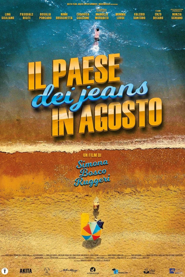 Il paese dei jeans in agosto Poster of Il paese dei jeans in agosto