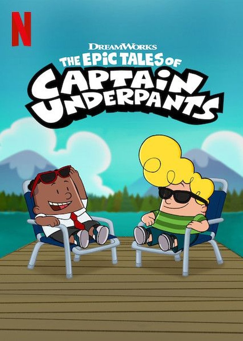 Episodes in The Epic Tales Of Captain Underpants - Season 3 - Season 3 Poster of Episodes in The Epic Tales Of Captain Underpants - Season 3 - Season 3