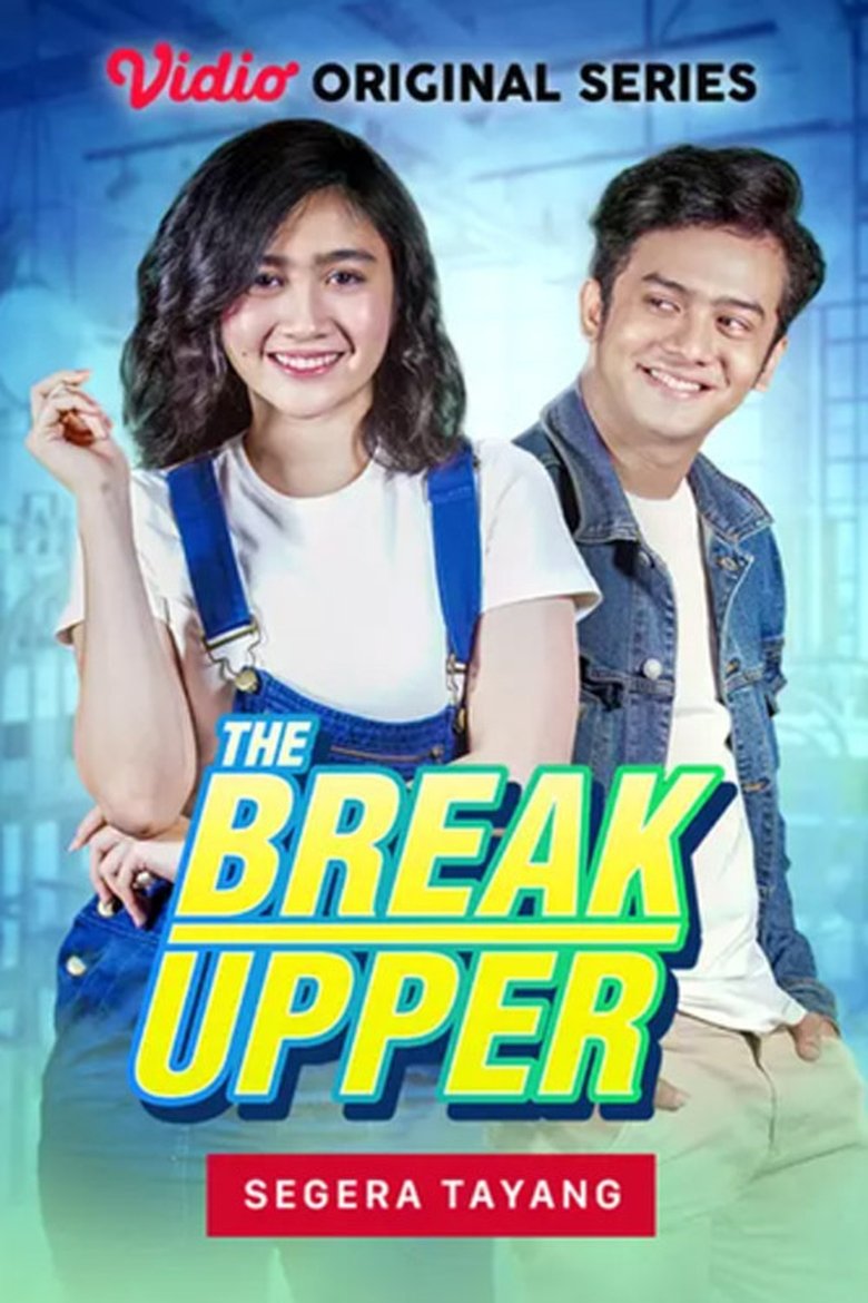 The Break Upper Poster of The Break Upper