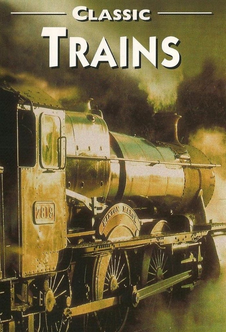 Classic Trains Poster of Classic Trains