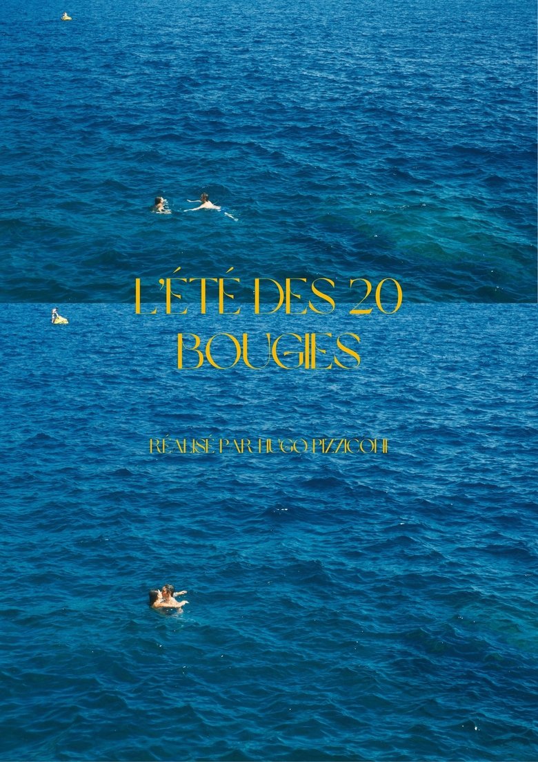 L'été des 20 bougies Poster of L'été des 20 bougies